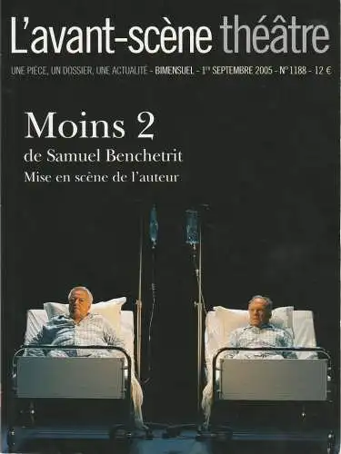 L'avant-scene theatre: MOINS 2 de Samuel Benchetrit numero 1188 1er Septembre 2005 (18). 