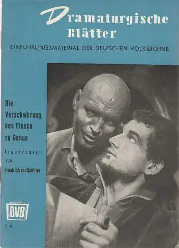 Zentralleitung der Deutschen Volksbühne, FDGB-Bundesvorstand: Dramaturgische Blätter Einführung zu DIE VERSCHWÖRUNG DES FIESCO Zu GENUA 2 / 16 (18). 