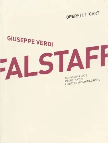 Oper Stuttgart, Jossi Wieler, Sergio Morabito, Cordula Demattio, Volker Kühn: Programmheft Giuseppe Verdi FALSTAFF Premiere 20. Oktober 2013 Spielzeit 2013 / 2014 (18). 