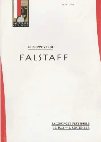 Salzburger Festspiele 2013, Grischa Asagaroff, Toni Gradsack, Christian Arseni, Christiane Klammer: Programmheft Giuseppe Verdi FALSTAFF Premiere 19. Juli 2013 Salzburger Festspiele 2013 (18). 