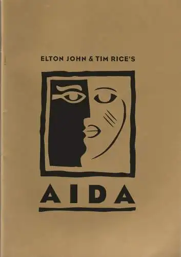 Stage Holding Essen, Erika Siepmann, Ilka Haarmann, Michael Krumm, Michael Lassell: Programmheft Elton John & Tim Rice´s AIDA (18). 