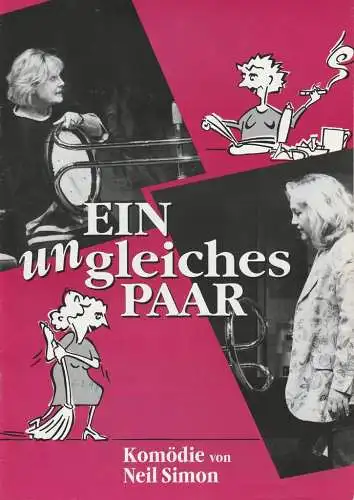 EURO-STUDIO, Konzertdirektion Landgraf, Birgit Landgraf: Programmheft Neil Simon EIN UNGLEICHES PAAR Premiere 15. September 1995 Theater Haus im Park Bergedorf (18). 