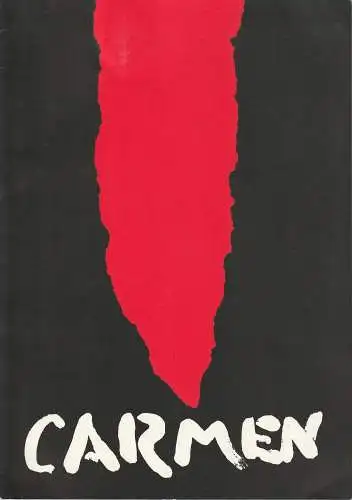 Landestheater Mecklenburg Neustrelitz, Manfred Straube, Ulrike Pörner: Programmheft Georges Bizet CARMEN Premiere 24. Oktober 1992 Nr. 21 / 1992 (18). 