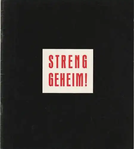 Theater am Kurfürstendamm, Direktion Wölffer, Horst Köller, Wolfgang Koch: Programmheft Arthur Watkyn STRENG GEHEIM ! Spielzeit 1963 / 64 Heft 3 (18). 