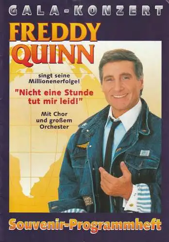 Gastspieldirektion Gerhartz, Peprika-Creativ-Service, Lothar Winkler ( Fotos ): Programmheft FREDDY QUINN - NICHT EINE STUNDE TUT MIR LEID Souvenir-Programmheft (18). 