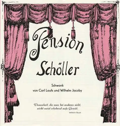 Eduard-von-Winterstein-Theater Annaberg, Roland Gandt, Lothar Sachs, Hans Ellerfeld ( Grafik ): Programmheft Laufs / Jacoby PENSION SCHÖLLER Spielzeit 1984 / 85 Heft 8 (18). 