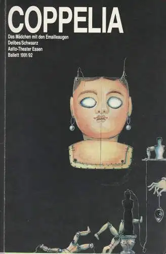 Theater und Philharmonie Essen, Manfred Schnabel, Wolfgang Haendeler, Olav Roßbach, Friederike Singer: Programmheft  BALLETTABEND II Leo Delibes COPPELIA Premiere 21. März 1992 Aalto Theater Essen Spielzeit 1991 / 92 (18). 
