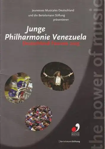 Jeunesse Musicals Deutschland, Ulrich Wüster, Christina Hartmann, Silvia Merk, Daniela Rüdiger: Programmheft JUNGE PHILHARMONIE VENEZUELA Deutschland-Tournee 2005 (18). 