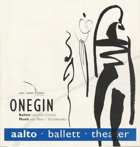 Theater und Philharmonie Essen, Otmar Herren, Martin Puttke, Wolfgang Binal, Bernward Kraft: Programmheft Aalto Ballett Theater Essen ONEGIN JOHN CRANKO Premiere 11. November 1995 Spielzeit 1995 / 96 (18). 