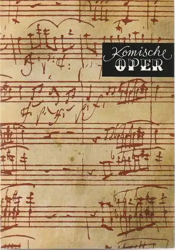 Komische Oper Berlin, Christina Laabs: Programmheft 1. SONDERKONZERT DES ORCHESTERS DER  KOMISCHEN OPER 7. Oktober 1974  Spielzeit 1974 / 75  zu den XVIII. Berliner Festtagen (18). 