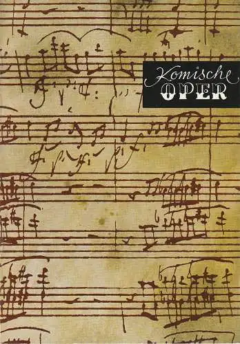 Komische Oper Berlin, Frank Schneider: Programmheft 2. SONDERKONZERT KLAVIERABEND MAURICIO POLLINI Komische Oper 27. März 1976 Spielzeit 1975 / 76 (18). 