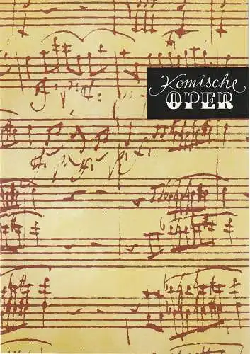 Komische Oper Berlin: Programmheft 2. SINFONIEKONZERT DES ORCHESTERS DER  KOMISCHEN OPER 3. November 1977 Spielzeit 1977 / 78  Aus Anlaß des 60. Jahrestages der Großen Sozialistischen Oktoberrevolution (18). 