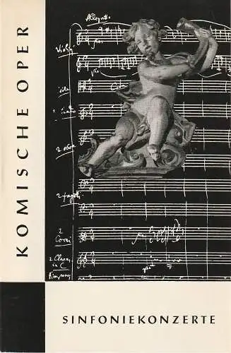 Komische Oper Berlin, Horst Seeger, Martin Vogler, Dietrich Kaufmann: Programmheft 5. SINFONIEKONZERT DES ORCHESTERS DER  KOMISCHEN OPER 24. Janaur 1963 Spielzeit 1962 / 63 (18). 
