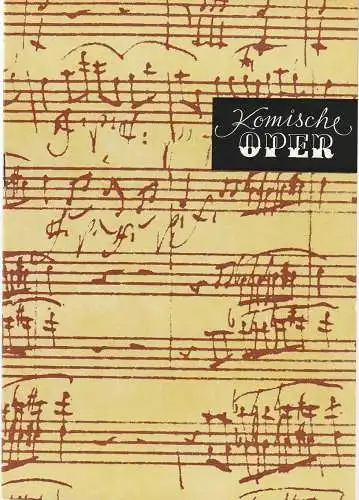 Komische Oper Berlin, Gerhard Müller, Frank Schneider, Dietrich Kaufmann: Programmheft 1. SINFONIEKONZERT DES ORCHESTERS DER  KOMISCHEN OPER 17. Oktober 1989 Spielzeit 1989 / 90 (18). 