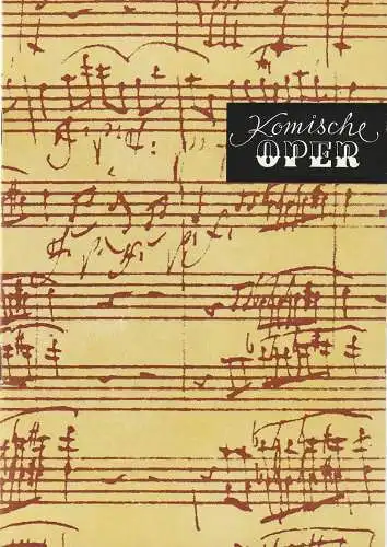 Komische Oper Berlin, Gerhard Müller, Frank Schneider, Dietrich Kaufmann: Programmheft SONDERKONZERT DANIEL BARENBOIM Klavier 17. November 1989 Komische Oper Berlin Spielzeit 1989 / 90 (18). 