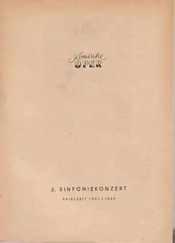 Komische Oper, W. Otto: Programmheft 3. SINFONIEKONZERT  DES ORCHESTERS DER  KOMISCHEN OPER 27. Januar 1954 Spielzeit 1953 / 54 (18). 