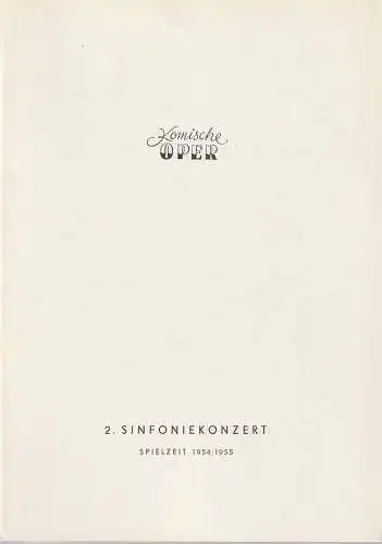 Komische Oper, Götz Friedrich: Programmheft 2. SINFONIEKONZERT  DES ORCHESTERS DER  KOMISCHEN OPER 23. November 1954 Spielzeit 1954 / 55 (18). 