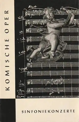 Komische Oper, Horst Seeger, Martin Vogler, Dietrich Kaufmann: Programmheft 2. SINFONIEKONZERT  DES ORCHESTERS DER  KOMISCHEN OPER 17. November 1960 Spielzeit 1960 / 61 (18). 