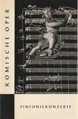 Komische Oper, Horst Seeger, Martin Vogler, Dietrich Kaufmann: Programmheft 4. SINFONIEKONZERT  DES ORCHESTERS DER  KOMISCHEN OPER 12. Januar 1961 Spielzeit 1960 / 61 (18). 