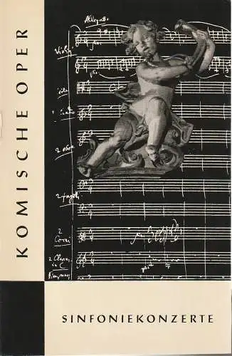 Komische Oper, Horst Seeger, Martin Vogler, Dietrich Kaufmann: Programmheft 5. SINFONIEKONZERT  DES ORCHESTERS DER  KOMISCHEN OPER 26. Februar 1961 Spielzeit 1960 / 61 (18). 