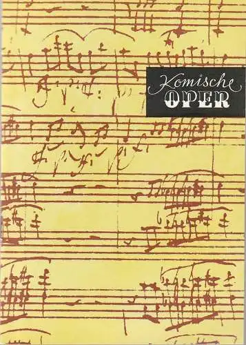 Komische Oper Berlin, Frank Schneider, Dietrich Kaufmann: Programmheft 1. SINFONIEKONZERT  DES ORCHESTERS DER  KOMISCHEN OPER  6. Oktober 1982 Spielzeit 1982 / 83 (18). 