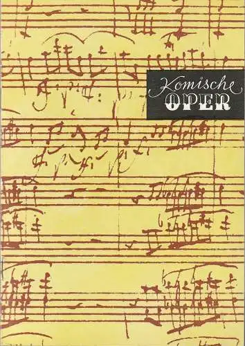 Komische Oper Berlin, Gerhard Müller  Frank Schneider, Dietrich Kaufmann: Programmheft SONDERKONZERT DES ORCHESTERS DER  KOMISCHEN OPER IX. MUSIKBIENNALE BERLIN   24. Februar 1983 Spielzeit 1982 / 83 (18). 