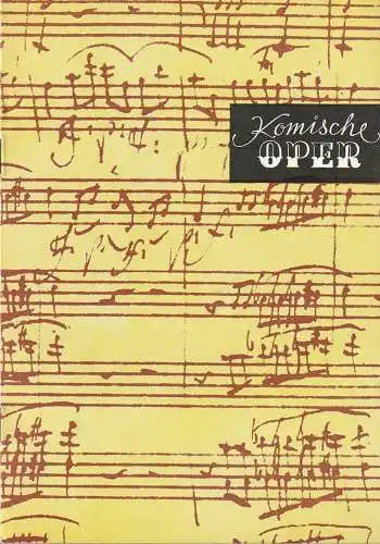 Komische Oper Berlin,  Gerhard Müller  Frank Schneider, Dietrich Kaufmann: Programmheft 7. SINFONIEKONZERT  DES ORCHESTERS DER  KOMISCHEN OPER  5. Mai 1983 Spielzeit 1982 / 83 (18). 
