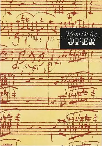 Komische Oper Berlin, Gerhard Müller, Dietrich Kaufmann: Programmheft SONDERKONZERT BACHORCHESTER DES GEWANDHAUSES ZU LEIPZIG 24. Juni 1984 Komische Oper Spielzeit 1983 / 84 (18). 