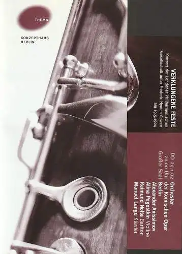 Konzerthaus Berlin, Frank Schneider, Wolfgang Hanke, Andreas Hitscher: Programmheft VERKLUNGENE FESTE - KONZERTE VON EINST, NEU ENTDECKT 24. Januar 2002 Konzerthaus (18). 
