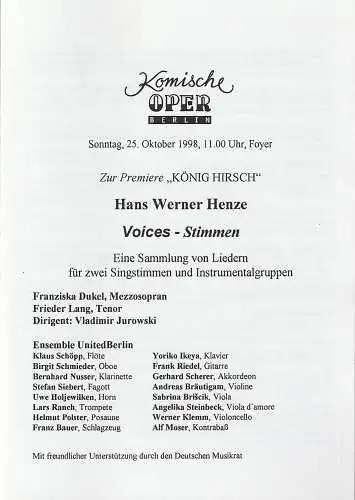 Komische Oper Berlin, Albert Kost: Programmheft Zur Pemiere KÖNIG HIRSCH  HANS WERNER HENZE VOICES - STIMMEN 25. Oktober 1998 Foyer Komische Oper Spielzeit 1998 / 99 (18). 