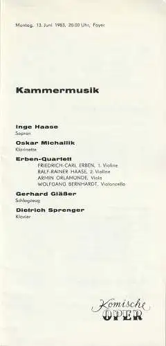 Komische Oper Berlin, Gerhard Müller: Programmheft KAMMERMUSIK 13. Juni 1983 Foyer Komische Oper Spielzeit 1982 / 83 (18). 