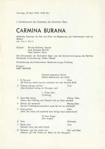 Komische Oper Berlin: Programmheft 3. SONDERKONZERT DES ORCHESTERS DER KOMISCHEN OPER  Carl Orff CARMINA BURANA 12. April 1970 Spielzeit 1969 / 70 (18). 