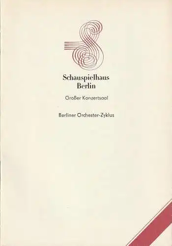 Schauspielhaus Berlin, Hans Lessing, Gerhard Müller, Margit Thalheim, Rudolf Grüttner: Programmheft ANTIGONE DES SOPHOKLES  18. November 1985 Schauspielhaus Berlin  Großer Konzertsaal Konzertsaison 1985 / 86 (18). 