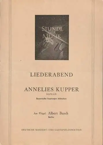 Deutsche Konzert- und Gastspieldirektion: Theaterzettel STUNDE DER MUSIK LIEDERABEND ANNELIES KUPPER 1956 (18). 