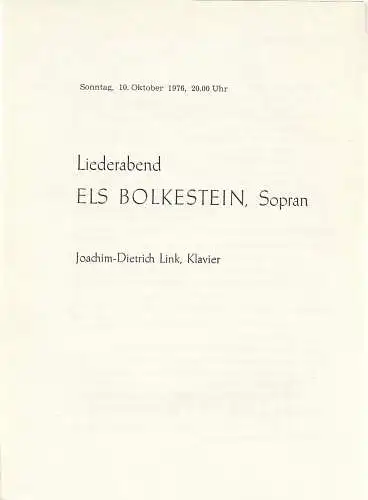 Komische Oper Berlin: Programmheft LIEDERABEND ELS BOLKESTEIN Sopran 10. Oktober 1976 Komische Oper Berlin Spielzeit 1976 / 77 (18). 
