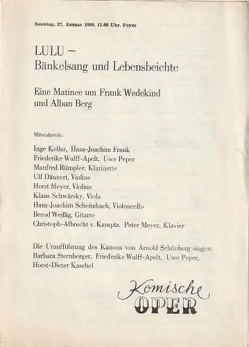 Komische Oper Berlin, Eginhard Röhlig, Hans-Jochen  Irmer, Frank Schneider: Programmheft LULU - BÄNKELGESANG UND LEBENSBEICHTE Matinee um Frank Wedekind und Alban Berg 27. Januar 1980 Foyer Komische  Oper Spielzeit 1979 / 80 (18). 