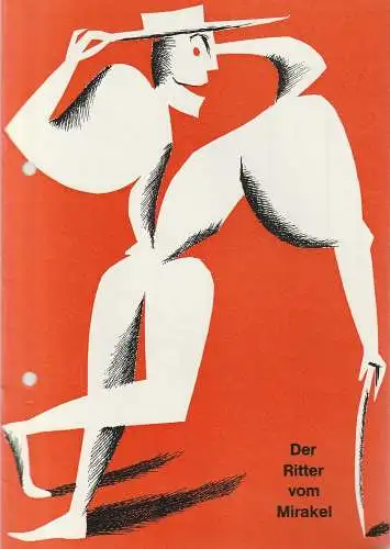 Landesbühne Niedersachsen Nord Wilhelmshaven, Rudolf Stromberg, Ehrhard Reinicke, Karl-Heinz Buller: Programmheft Lope de Vega DER RITTER VOM MIRAKEL Spielzeit 1964 / 65 Heft 7 (18). 