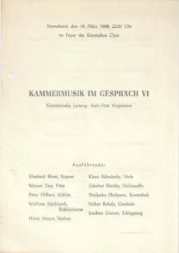 Komische Oper Berlin: Theaterzettel KAMMERMUSIK IM GESPRÄCH VI   16. März 1968 Foyer Komische Oper  Spielzeit 1967 / 68 (18). 