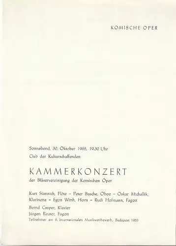 Komische Oper Berlin: Theaterzettel KAMMERKONZERT DER BLÄSERVEREINIGUNG DER KOMISCHEN OPER 30. Oktober 1965 Club der Kulturschaffenden Spielzeit 1965 / 66 (18). 