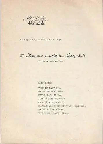 Komische Oper Berlin: Theaterzettel 51. KAMMERMUSIK IM GESPRÄCH 24. Februar 1980 Foyer Komische Oper  Spielzeit 1979 / 80 zu den DDR-Musiktagen (18). 