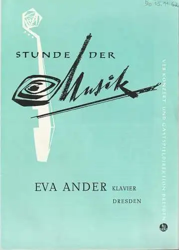VEB Konzert- und Gastspieldirektion Dresden: Programmheft STUNDE DER MUSIK EVA ANDER KLAVIER  15. November 1962 (18). 