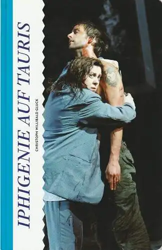 Komische Oper Berlin, Barrie Kosky, Werner Hintze, Ulrich Lenz ( Neuauflage ), Monika Rittershaus: Programmheft Christoph Willibald Gluck IPHIGENIE AUF TAURIS 16. März 2014 (18). 