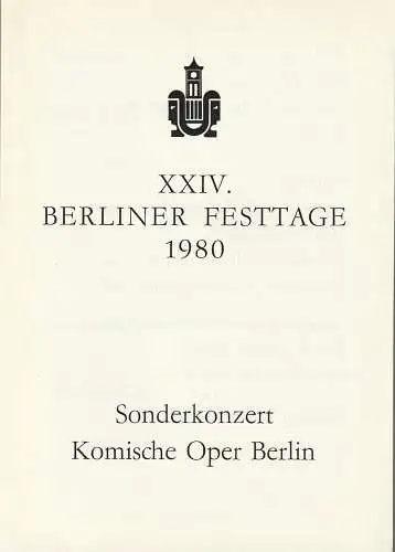 Komische Oper Berlin: Programmheft XXIV. BERLINER FESTTAGE SONDERKONZERT 5. Oktober 1980 (18). 
