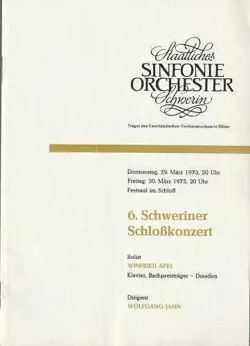 Staatliches Sinfonieorchester Schwerin, Walter König, Dieter Klett: Programmheft 6. Schweriner Schloßkonzert 29. März 1973 (18). 
