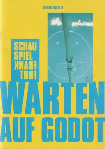 Schauspiel Frankfurt, Anselm Weber, Stefanie Weber, Lukas Schmelmer, Birgit Hupfeldt ( Probenfotos ): Programmheft Samuel Beckett WARTEN AUF GODOT Premiere 12. Januar 2019 Schauspielhaus Spielzeit 2018 / 19 Heft Nr 38 (18). 