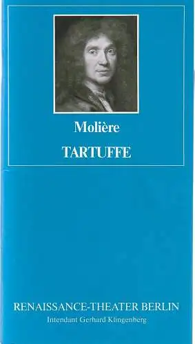 Renaissance-Theater Berlin, Gerhard Klingenberg, Horst-H. Filohn, Lothar Ruff: Programmheft Moliere TARTUFFE Premiere 9. September 1988 Spielzeit 1988 / 89 Heft 1 (19). 