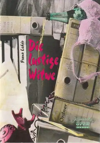 Komische Oper Berlin, Albert Kost, Werner Hintze, Sirko Wahsner: Programmheft Franz Lehar DIE LUSTIGE WITWE Premiere 18. Juni 2000 (20). 