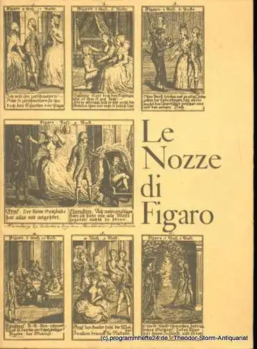 Hamburgische Staatsoper, Intendant August Everding: Programmheft Wolfgang Amadeus Mozart DIE HOCHZEIT DES FIGARO 4. Mai 1977. 