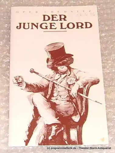 Städtische Theater Chemnitz, Leimert Volkmar: Programmheft Hans Werner Henze Der junge Lord. Oper Chemnitz Premiere 28. September 1996. 
