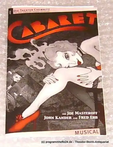 Städtische Theater Chemnitz, Neppl Carla, Korks Josephine: Programmheft Kander / Ebb Cabaret Premiere 24.01.2004. 